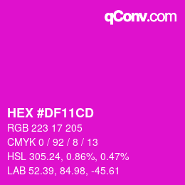 Code couleur: HEX #DF11CD | qconv.com