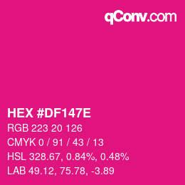 Color code: HEX #DF147E | qconv.com