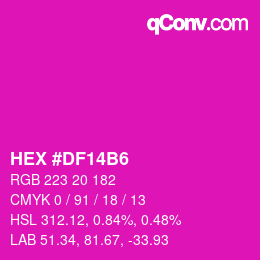 Color code: HEX #DF14B6 | qconv.com