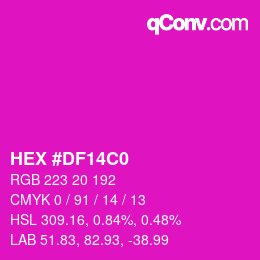 カラーコード: HEX #DF14C0 | qconv.com