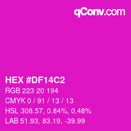 Color code: HEX #DF14C2 | qconv.com