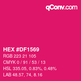 Color code: HEX #DF1569 | qconv.com