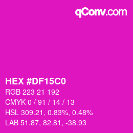 Color code: HEX #DF15C0 | qconv.com