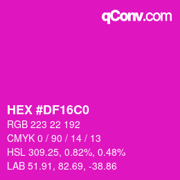 Color code: HEX #DF16C0 | qconv.com