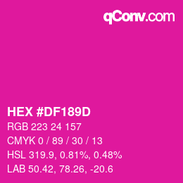 カラーコード: HEX #DF189D | qconv.com