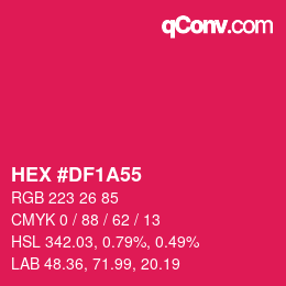 Color code: HEX #DF1A55 | qconv.com