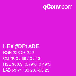 Color code: HEX #DF1ADE | qconv.com