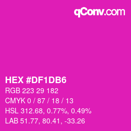 Color code: HEX #DF1DB6 | qconv.com