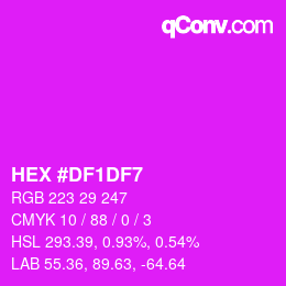 Color code: HEX #DF1DF7 | qconv.com