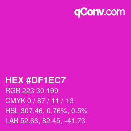 Color code: HEX #DF1EC7 | qconv.com