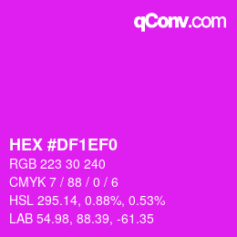 Color code: HEX #DF1EF0 | qconv.com