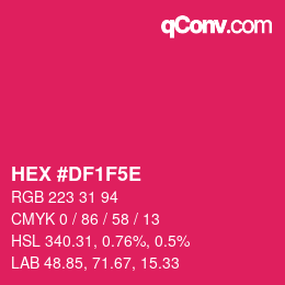 Color code: HEX #DF1F5E | qconv.com