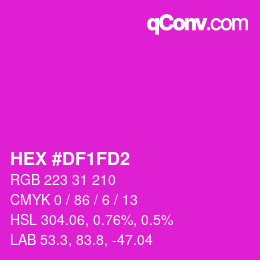 Color code: HEX #DF1FD2 | qconv.com