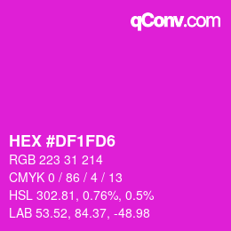 Color code: HEX #DF1FD6 | qconv.com