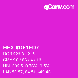 カラーコード: HEX #DF1FD7 | qconv.com