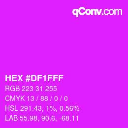 颜色代码: HEX #DF1FFF | qconv.com