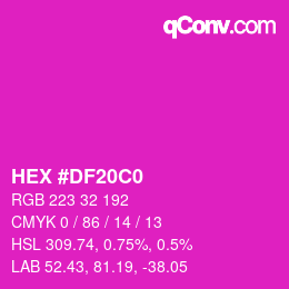 Farbcode: HEX #DF20C0 | qconv.com