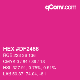 Color code: HEX #DF2488 | qconv.com