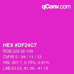 カラーコード: HEX #DF24C7 | qconv.com