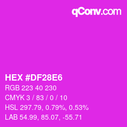 カラーコード: HEX #DF28E6 | qconv.com