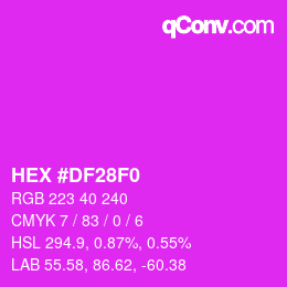 Color code: HEX #DF28F0 | qconv.com