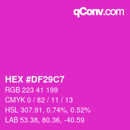 Color code: HEX #DF29C7 | qconv.com