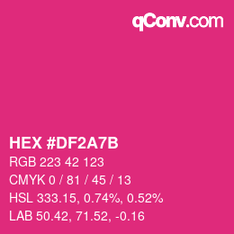 カラーコード: HEX #DF2A7B | qconv.com