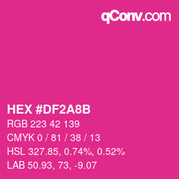 Color code: HEX #DF2A8B | qconv.com