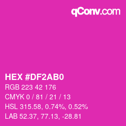 Farbcode: HEX #DF2AB0 | qconv.com