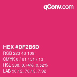 颜色代码: HEX #DF2B6D | qconv.com