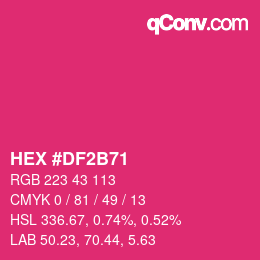 颜色代码: HEX #DF2B71 | qconv.com