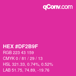 颜色代码: HEX #DF2B9F | qconv.com