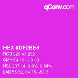 カラーコード: HEX #DF2BE8 | qconv.com