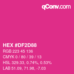 Color code: HEX #DF2D88 | qconv.com