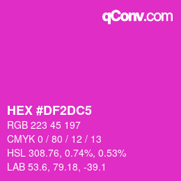 Color code: HEX #DF2DC5 | qconv.com