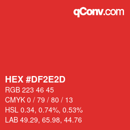 カラーコード: HEX #DF2E2D | qconv.com