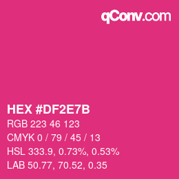 Color code: HEX #DF2E7B | qconv.com