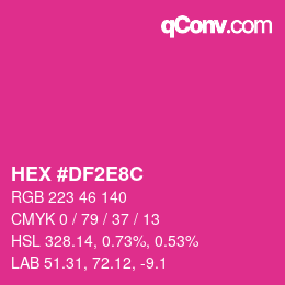 Color code: HEX #DF2E8C | qconv.com