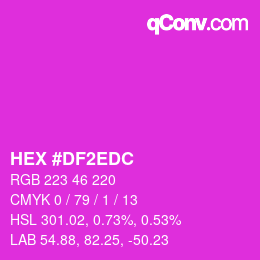 Color code: HEX #DF2EDC | qconv.com