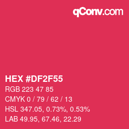 Color code: HEX #DF2F55 | qconv.com