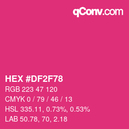 Color code: HEX #DF2F78 | qconv.com