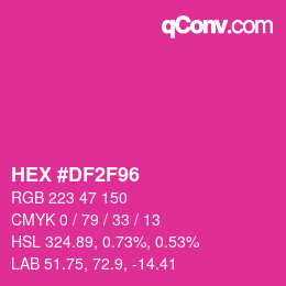 Color code: HEX #DF2F96 | qconv.com