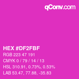 Color code: HEX #DF2FBF | qconv.com