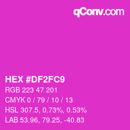 Color code: HEX #DF2FC9 | qconv.com