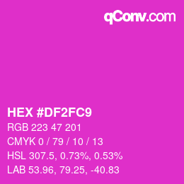 Color code: HEX #DF2FC9 | qconv.com