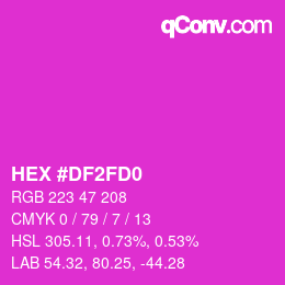 Color code: HEX #DF2FD0 | qconv.com