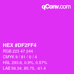 Color code: HEX #DF2FF4 | qconv.com