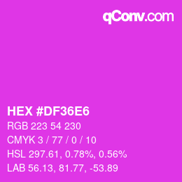 カラーコード: HEX #DF36E6 | qconv.com