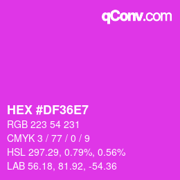 Color code: HEX #DF36E7 | qconv.com