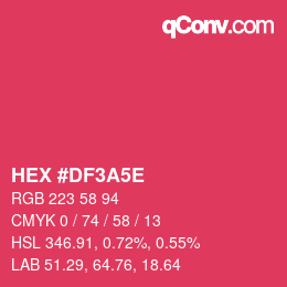 颜色代码: HEX #DF3A5E | qconv.com
